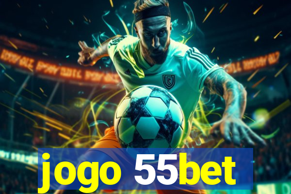 jogo 55bet